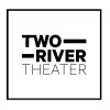 Two River Theater Company is hiring for remote General Management Assistant