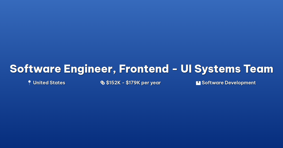 Software Engineer, Frontend - UI Systems Team at Coinbase Careers Page