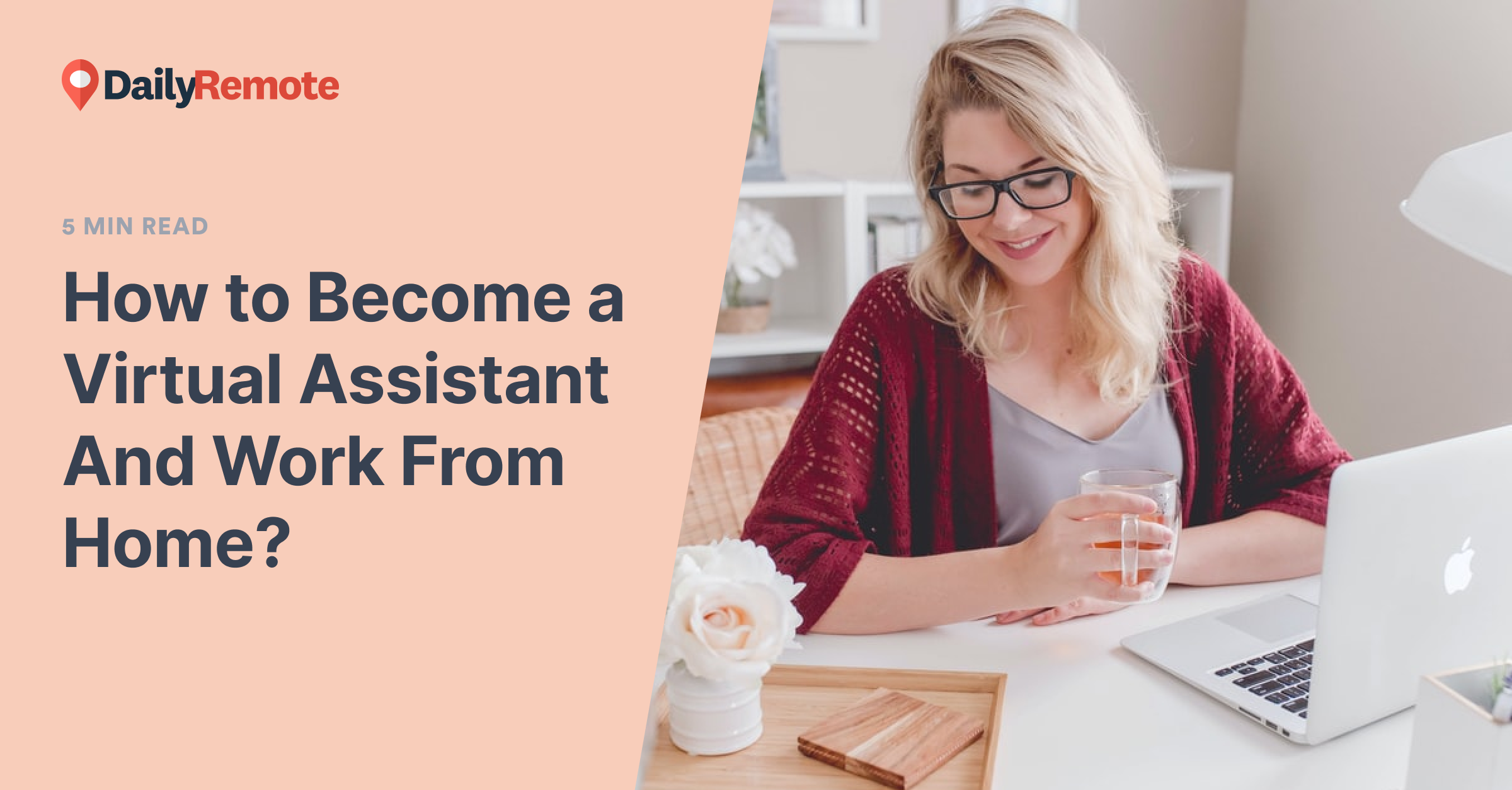 How to Become a Virtual Assistant And Work From Home?